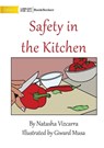 Safety In The Kitchen - Natasha Vizcarra - 9781922827593
