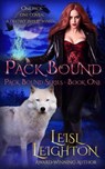 Pack Bound: Pack Bound Series Book 1 - Leisl Leighton - 9781922836007