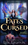Fates Cursed: Gods Cursed Book 5 - Leisl Leighton - 9781922836199