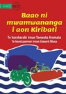 Transport in Kiribati - Baao ni mwamwananga i aon Kiribati (Te Kiribati) - Teewata Aromata - 9781922895660