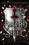 Blood & Steel - Helen Scheuerer - 9781922903037