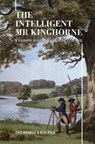 The Intelligent Mr Kinghorne - Chis Maxwell ; Alex Pugh - 9781922952059