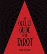 An Occult Guide to the Tarot - Travis McHenry - 9781923009684