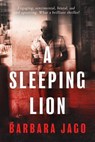 A Sleeping Lion - Barbara Jago - 9781923020788