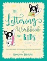 The Lettering Workbook for Kids - Ronny the Frenchie ; Ricca's Garden - 9781923029064
