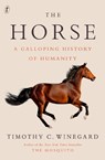 The Horse - Timothy C. Winegard - 9781923058132