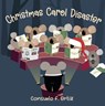 Christmas Carol Disaster Board Book - Consuelo F. Ortiz - 9781923091634