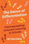 The Dance of Differentiation - Tom Porta - 9781923116337