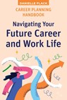 Career Planning Handbook - Danielle Flack - 9781923116399