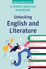 Literary Analysis Handbook - Benjamin White - 9781923116597