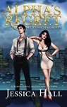 Alpha's Regret - Jessica Hall - 9781923138490