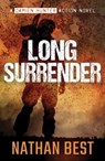 Long Surrender - Nathan Best - 9781923144828