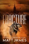 Fracture - Matt James - 9781923165564