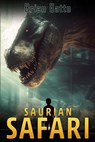 Saurian Safari - Brian Gatto - 9781923165571