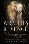 Wraith's Revenge - Keri Arthur - 9781923169128