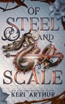 Of Steel and Scale - Keri Arthur - 9781923169142