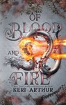 Of Blood and Fire - Keri Arthur - 9781923169388
