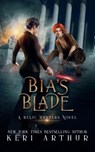 Bia's Blade - Keri Arthur - 9781923169685