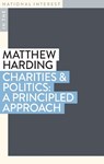 Charities & Politics - Matthew Harding - 9781923192003