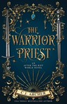 The Warrior Priest - C. J. Archer - 9781923231221