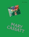The Works: Mary Cassatt - Sally Grant - 9781923239722