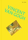 The Works: Vincent van Gogh - Sally Grant - 9781923239739
