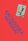 The Works: Katsushika Hokusai - Sally Grant - 9781923239746