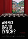 Where's David Lynch? - Keith Gow - 9781923239784