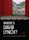 Where's David Lynch? - Keith Gow - 9781923239784