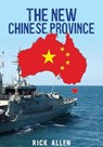 The New Chinese Province - Rick Allen - 9781923250024