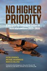 No Higher Priority - Peter Jennings ; Michael Shoebridge ; Marcus Hellyer - 9781923267367