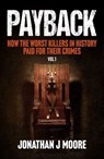 Payback - Jonathan J. Moore - 9781923300354