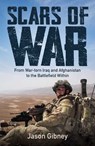 Scars of War - Jason Gibney - 9781923300897