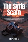 The Syria Scam - Inspector A - 9781923333833