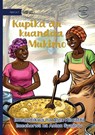 Making Mukimo - Kupika au kuandaa Mukimo - Alex Kimathi - 9781923339170