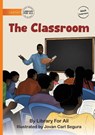 The Classroom - Library For All - 9781923339682