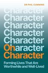 On Character - Phil Cummins - 9781923403444
