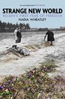 Strange New World - Nadia Wheatley - 9781923451445
