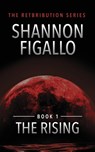 The Rising - Shannon Figallo - 9781923517530