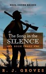 The Song in the Silence - R.J. Groves - 9781923522015