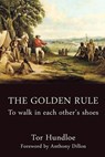 The Golden Rule - Tor Hundloe - 9781923568013