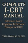 Complete I-CBT Manual - Theo Leonard Green - 9781923604667