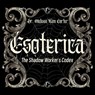 Esoterica - Dr. Melissa Kim Corter - 9781923612020