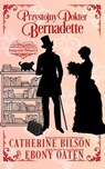 Przystojny Doktor Bernadette - Catherine Bilson ; Ebony Oaten - 9781923727533