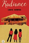 Radiance - Louis Nowra - 9781925005530