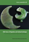 4000 Years of Migration and Cultural Exchange: The Archaeology of the Batanes Islands, Northern Philippines - Peter Bellwood - 9781925021271