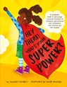 Hey There! What's Your Superpower? - Jayneen Sanders - 9781925089455