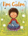 I'm Calm - Jayneen Sanders ; Cherie Zamazing - 9781925089820