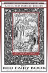 The Red Fairy Book - A Book That Inspired Tolkien - Andrew Lang - 9781925110081