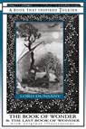 The Book of Wonder and the Last Book of Wonder - Books That Inspired Tolkien - Edward John Moreton Dunsany - 9781925110142